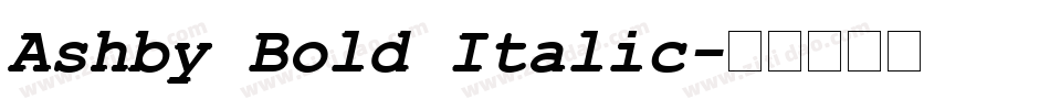 Ashby Bold Italic字体转换
